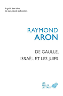 De Gaulle, Israël et les Juifs